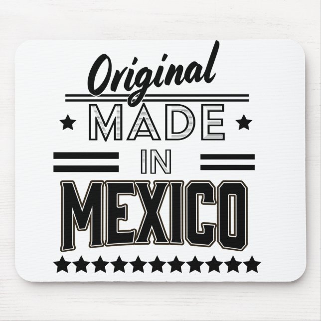 Original made in Mexico Mouse Mat (Front)