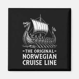 Original Norwegian Cruise Line Viking Humor Funny  Magnet