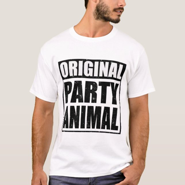 ORIGINAL PARTY ANIMAL T-Shirt (Front)