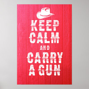 Original poster: Keep calm and carry a gun, Poster