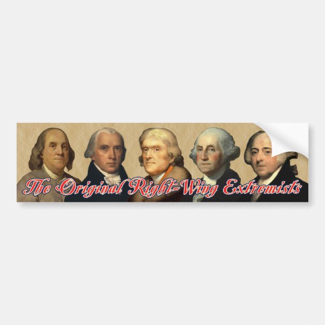 Original Right-Wing Extremists Bumper Sticker (Front)