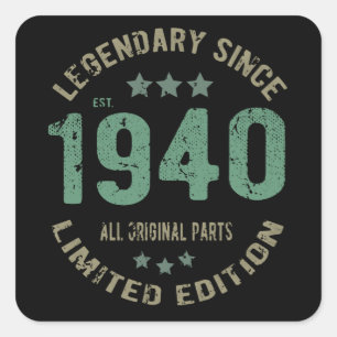 Original Since 1940 Vintage Legend Birthday Gift Square Sticker