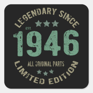 Original Since 1946 Vintage Legend Birthday Gift Square Sticker