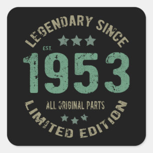 Original Since 1953 Vintage Legend Birthday Gift Square Sticker