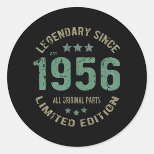 Original Since 1956 Vintage Legend Birthday Gift Classic Round Sticker