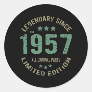 Original Since 1957 Vintage Legend Birthday Gift Classic Round Sticker