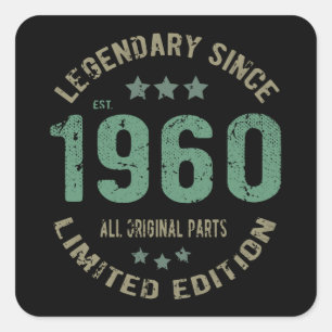 Original Since 1960 Vintage Legend Birthday Gift Square Sticker