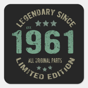 Original Since 1961 Vintage Legend Birthday Gift Square Sticker