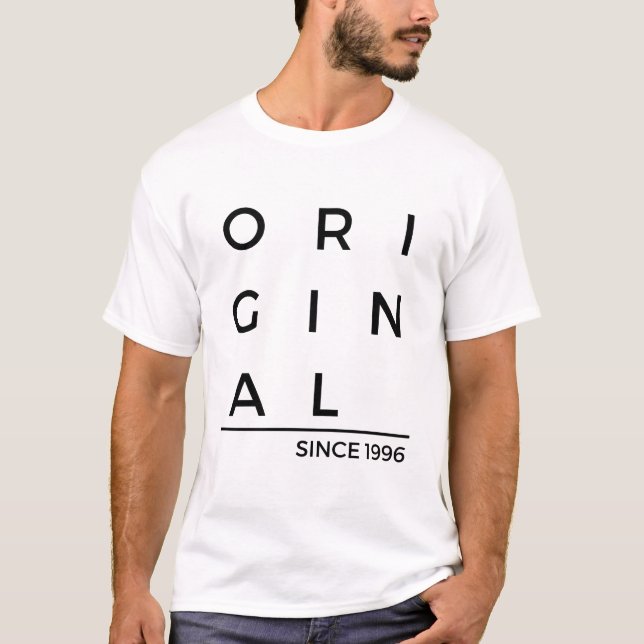 Original Since 1996 Birth Year T-Shirt (Front)