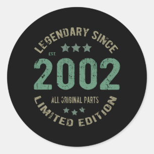 Original Since 2002 Vintage Legend Birthday Gift Classic Round Sticker