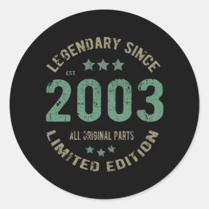 Original Since 2003 Vintage Legend Birthday Gift Classic Round Sticker