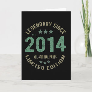 Original Since 2014 Vintage Legend Birthday Gift Card