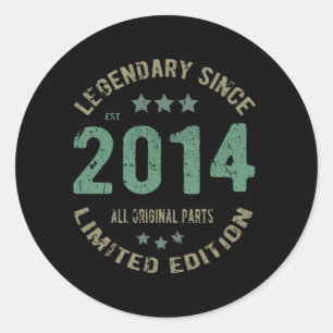 Original Since 2014 Vintage Legend Birthday Gift Classic Round Sticker