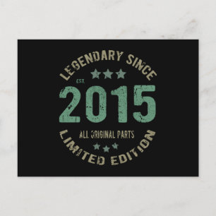 Original Since 2015 Vintage Legend Birthday Gift Postcard