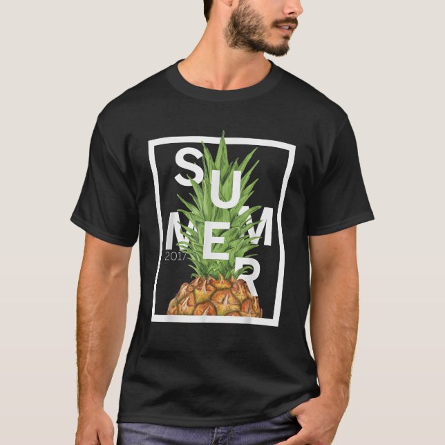 Original Summer 2017 Graphic Gift  Funny Pineapple T-Shirt (Front)