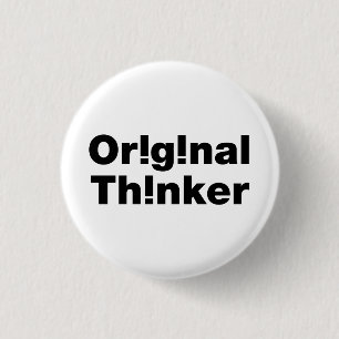 Original Thinker 3 Cm Round Badge