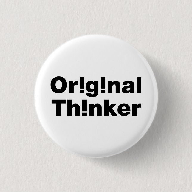 Original Thinker 3 Cm Round Badge (Front)