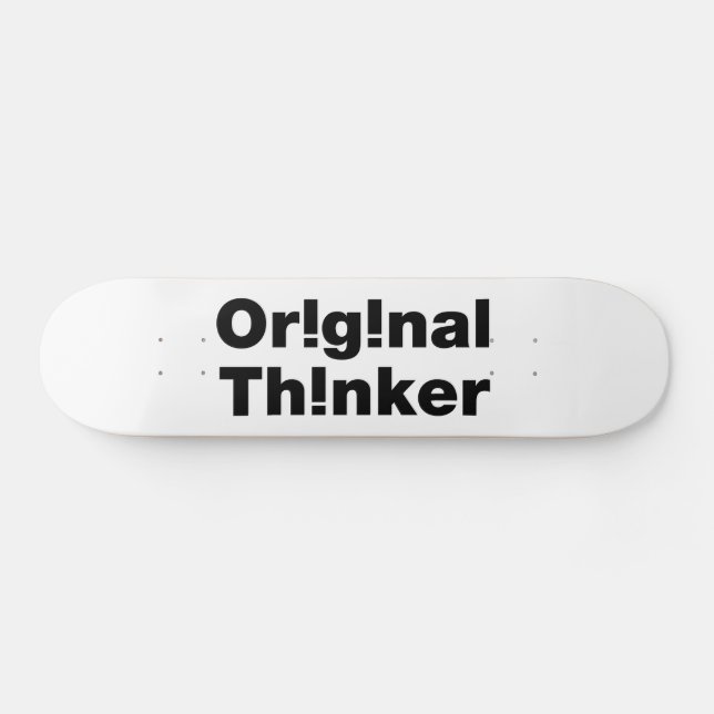 Original Thinker Skateboard (Horz)