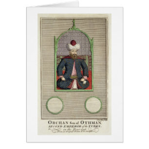 Orkhan (c.1288-c.1362) son of Osman, Second Empero
