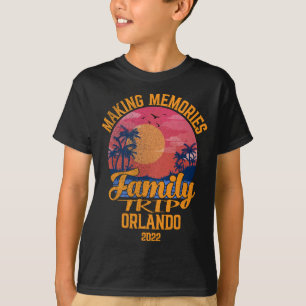 Orlando Family Vacation 2022 Florida Making Memori T-Shirt