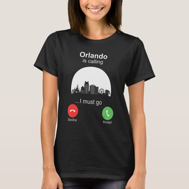 Orlando is Calling T-Shirt (Front)