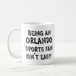 orlando sports fan, being coffee mug