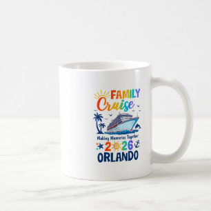 Orlando Vacation Family Cruise 2026 Family Matchin Coffee Mug