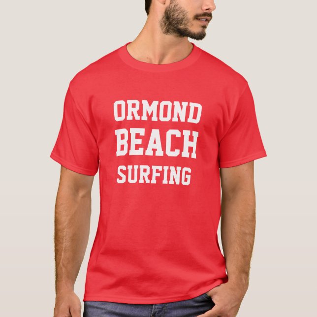 Ormond Beach Florida Surfing T-Shirt (Front)