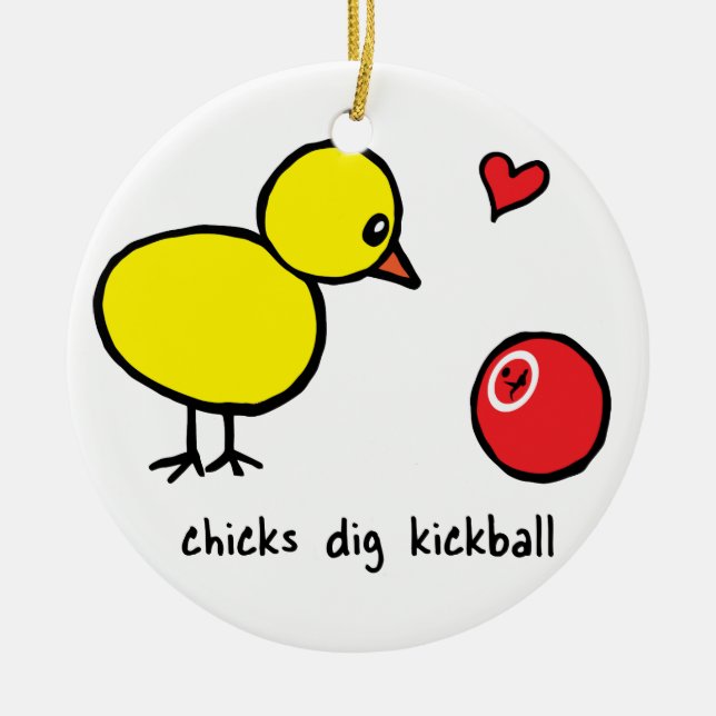 Ornament - Chicks Dig Kickball (Front)