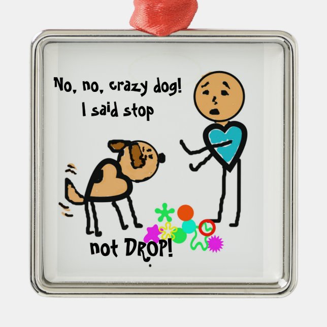 Ornament~ Dog Trainer's Humour Metal Tree Decoration (Front)