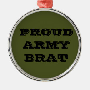 Ornament Proud Army Brat