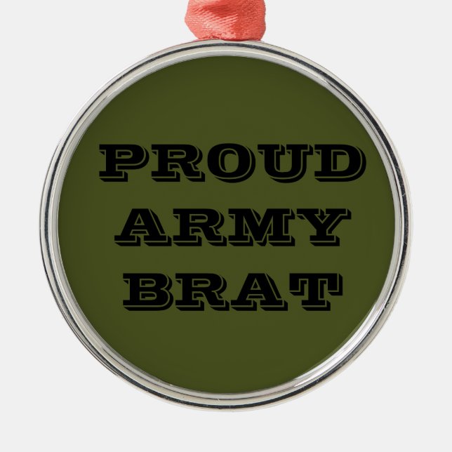 Ornament Proud Army Brat (Front)