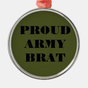 Ornament Proud Army Brat