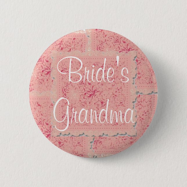 Ornate Pink Patchwork Bride's Grandma Button (Front)