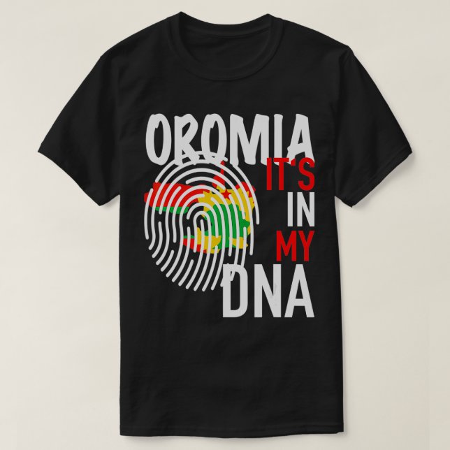 Oromia Its in my DNA  T-Shirt (Design Front)