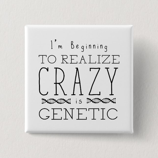 Orphan Black | Crazy is Genetic 15 Cm Square Badge (Front)
