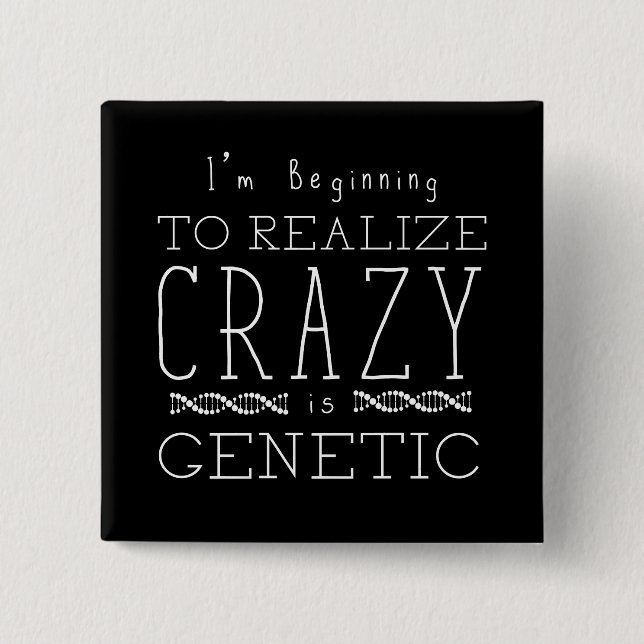 Orphan Black | Crazy is Genetic 15 Cm Square Badge (Front)