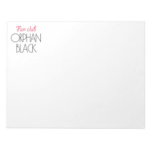 Orphan black fan club notepad