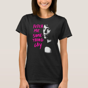 Orphan Black   Fetch Me Something Gay T-Shirt