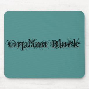 Orphan Black in chic script Mouse Mat