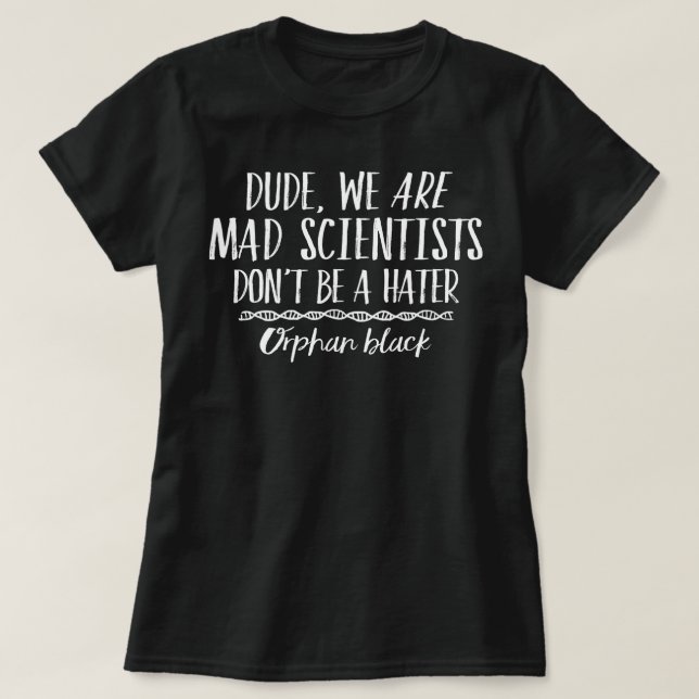 Orphan Black Mad Scientists T-Shirt (Design Front)