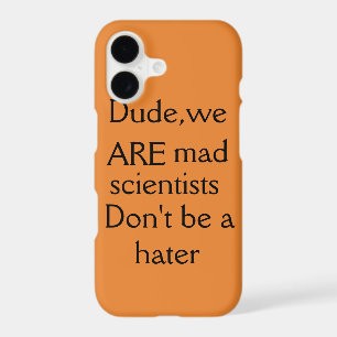 Orphan Black quote dude we are mad scientists