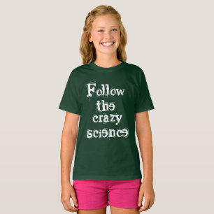 Orphan Black quote follow crazy science fun distre T-Shirt