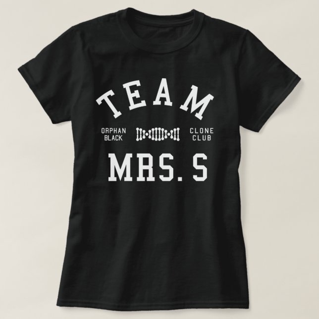 Orphan Black Team Mrs S T-Shirt (Design Front)