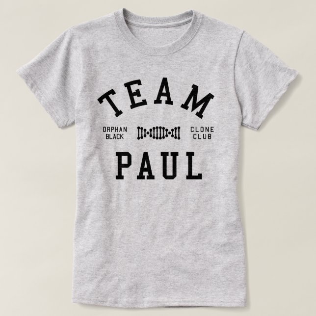 Orphan Black Team Paul T-Shirt (Design Front)