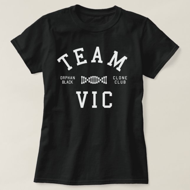 Orphan Black Team Vic T-Shirt (Design Front)