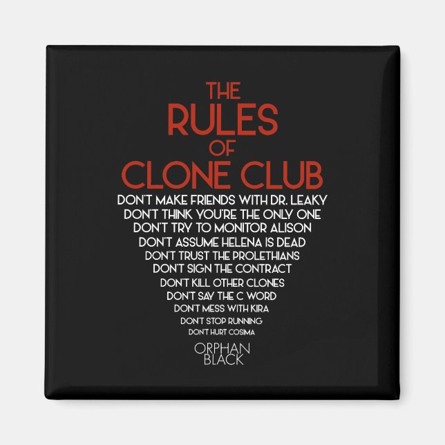 Orphan Black | The Rules of Clone Club Magnet (Front)