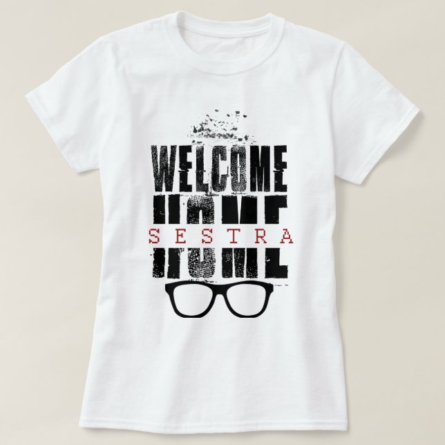 Orphan Black | Welcome Sestra Design T-Shirt (Design Front)