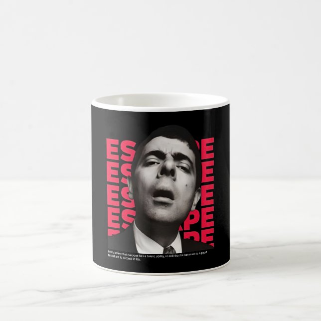 Orphic Mr Bean Escape design - motivational quote Coffee Mug (Center)