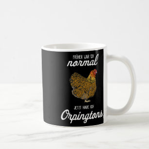 Orpington Chicken I Hen Egg Erel  Coffee Mug